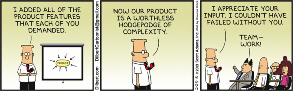 Dilbert: Design by committee